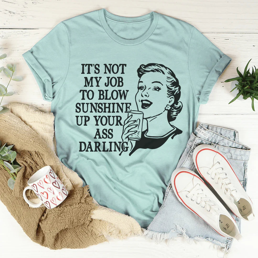 Not My Job Tee Heather Prism Dusty Blue / S Peachy Sunday T-Shirt