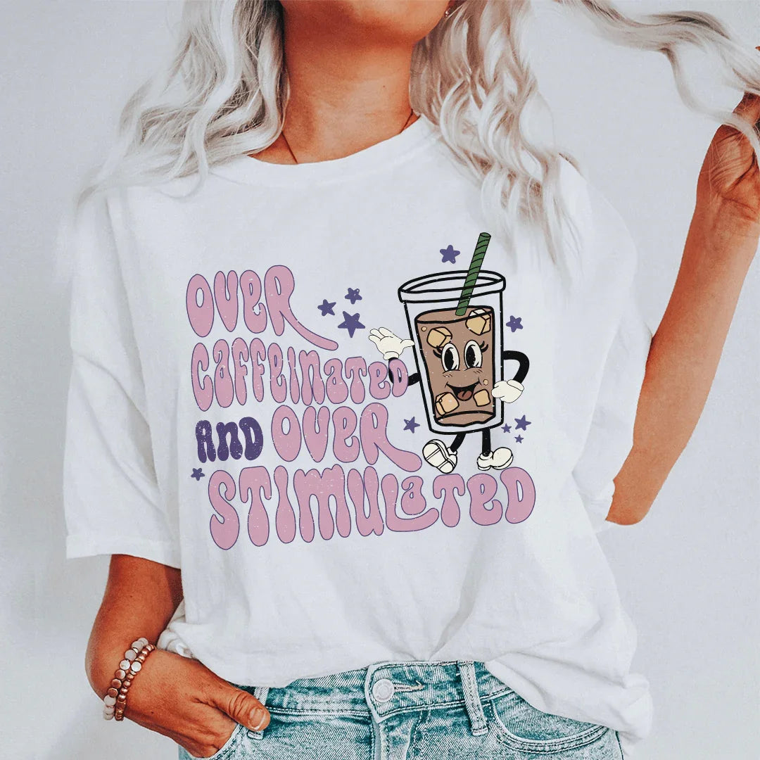 Over Caffeinated And Over Stimulated Tee Ash / S Peachy Sunday T-Shirt