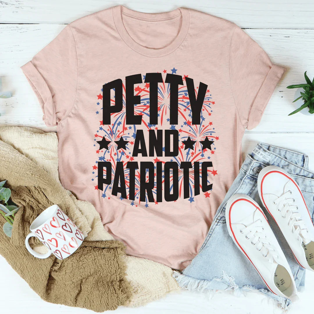 Petty And Patriotic Tee Peachy Sunday T-Shirt