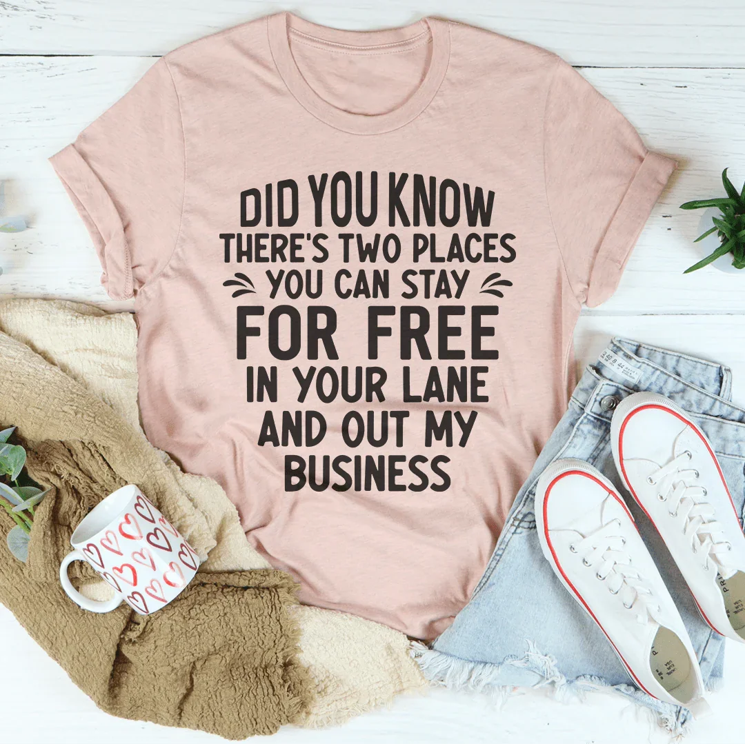 Places You Can Stay For Free Tee Peachy Sunday T-Shirt
