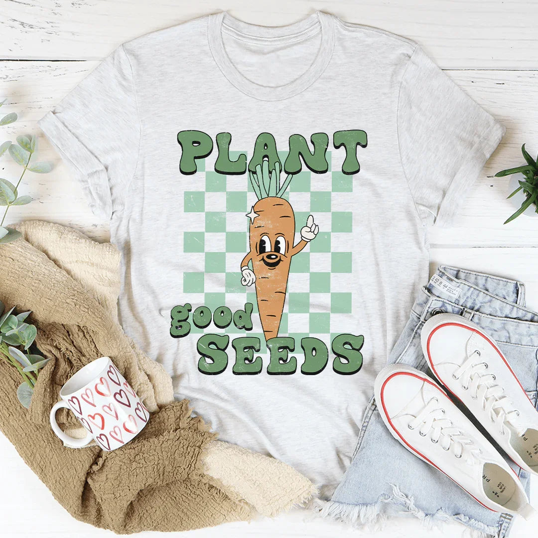 Plant Good Seeds Tee Peachy Sunday T-Shirt