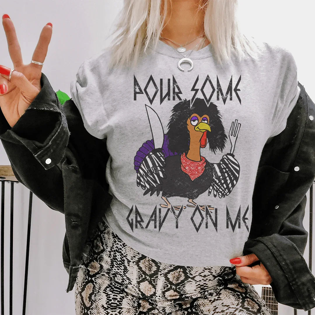 Pour Some Gravy On Me Tee Peachy Sunday T-Shirt