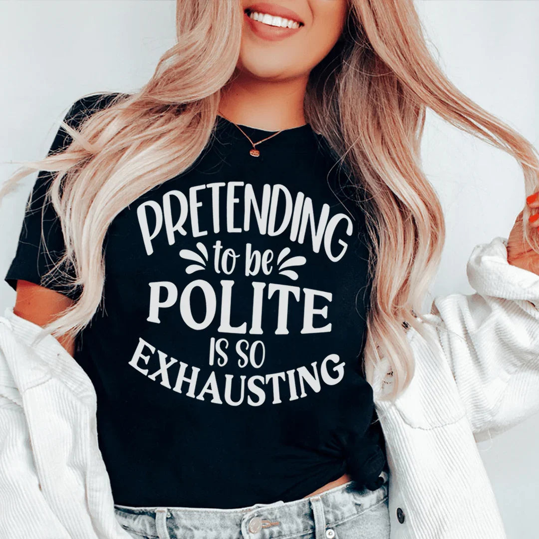 Pretending To Be Polite Tee Black Heather / S Peachy Sunday T-Shirt