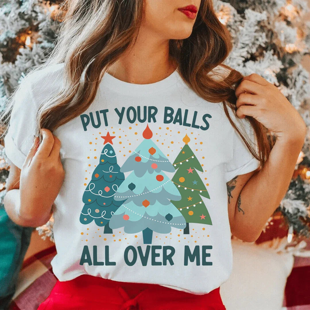 Put Your Balls All Over Me Christmas Tree Tee Ash / S Peachy Sunday T-Shirt