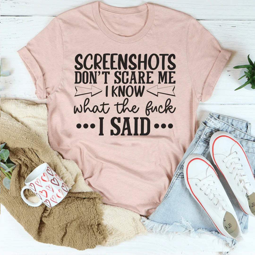 Screenshots Don't Scare Me Tee Heather Prism Peach / S Peachy Sunday T-Shirt