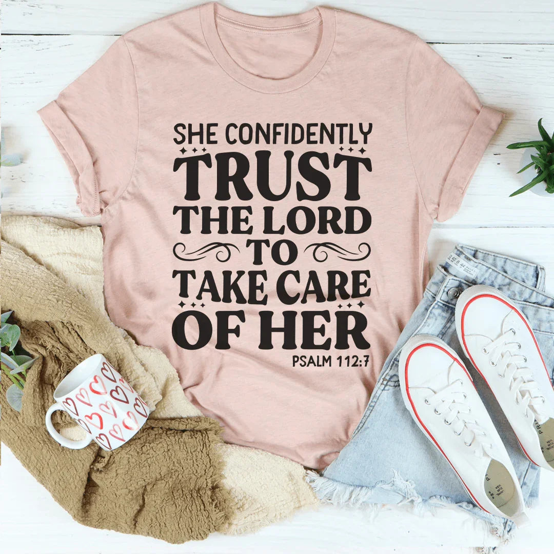 She Confidently Trust The Lord To Take Care Of Her Tee Peachy Sunday T-Shirt