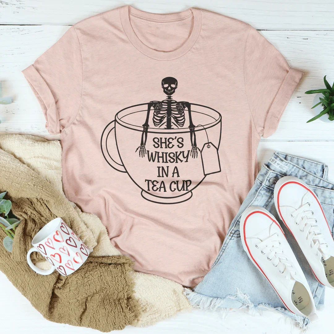 She's Whisky In A Tea Cup Tee Peachy Sunday T-Shirt