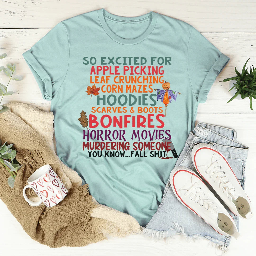 So Excited For Apple Picking Leaf Crunching Corn Mazes Tee Heather Prism Dusty Blue / S Peachy Sunday T-Shirt