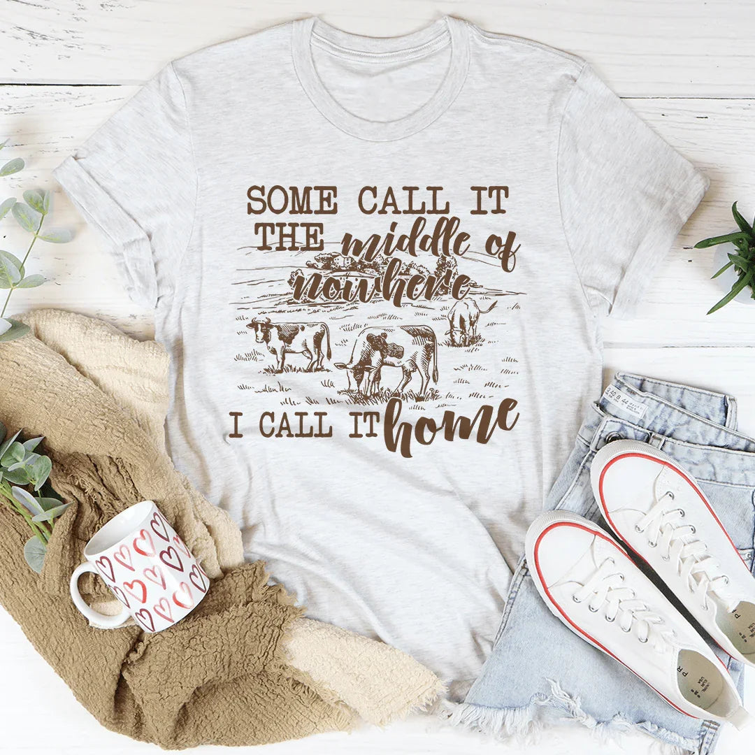 Some Call It The Middle Of Nowhere Tee Ash / S Peachy Sunday T-Shirt