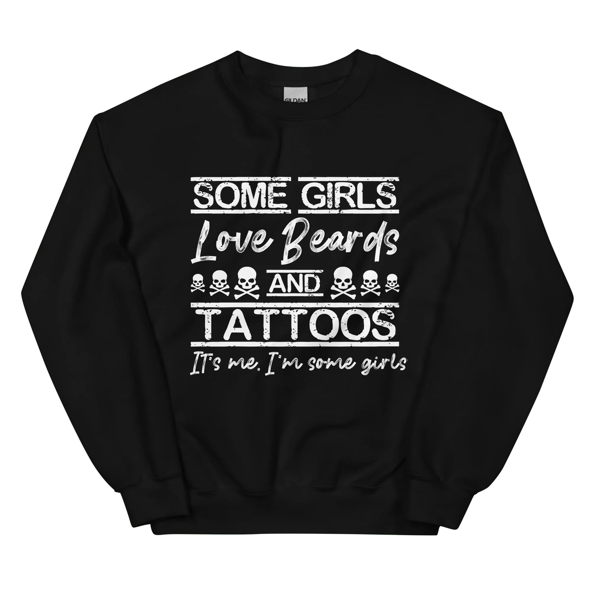 Some Girls Love Beards & Tattoos Sweatshirt Black / S Peachy Sunday T-Shirt