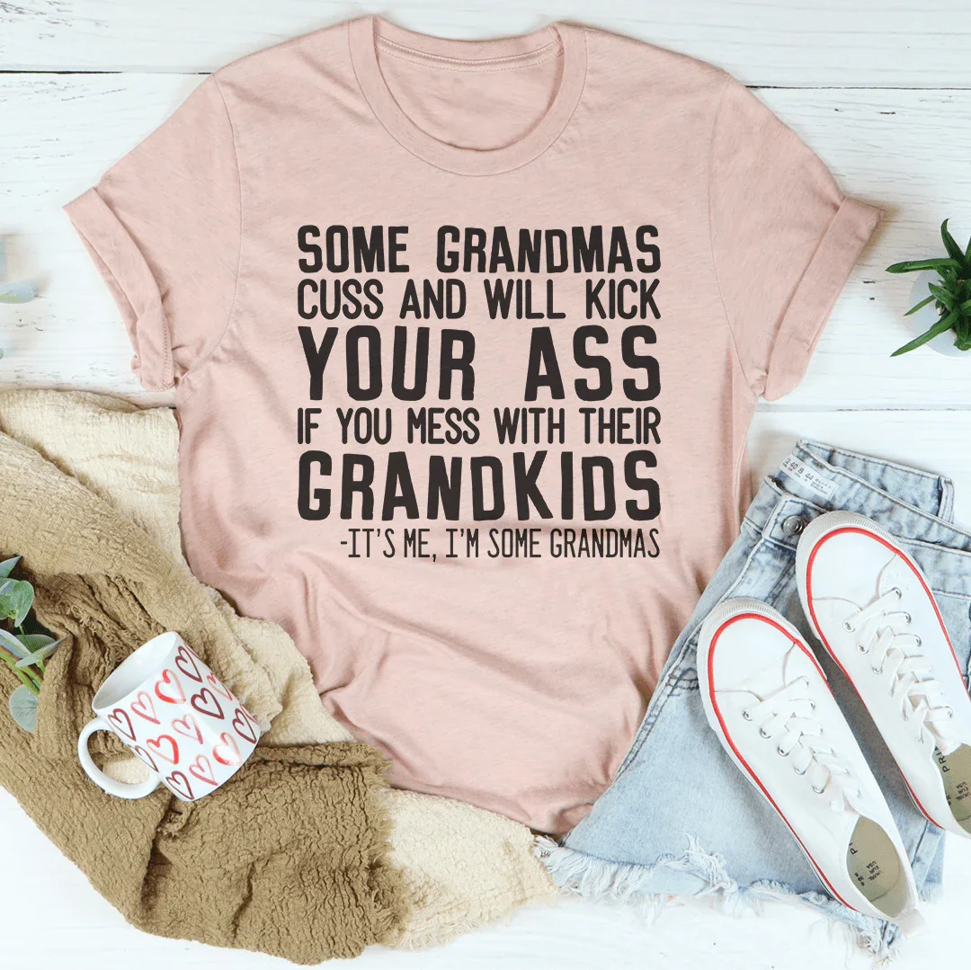 Some Grandmas Cuss Tee Peachy Sunday T-Shirt