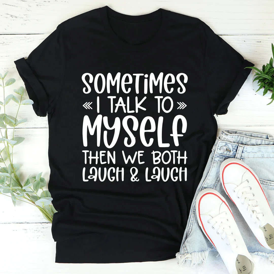 Sometimes I Talk to Myself Tee Black Heather / S Peachy Sunday T-Shirt