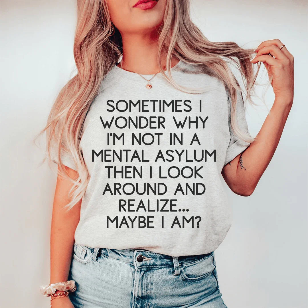 Sometimes I Wonder Tee Athletic Heather / S Peachy Sunday T-Shirt