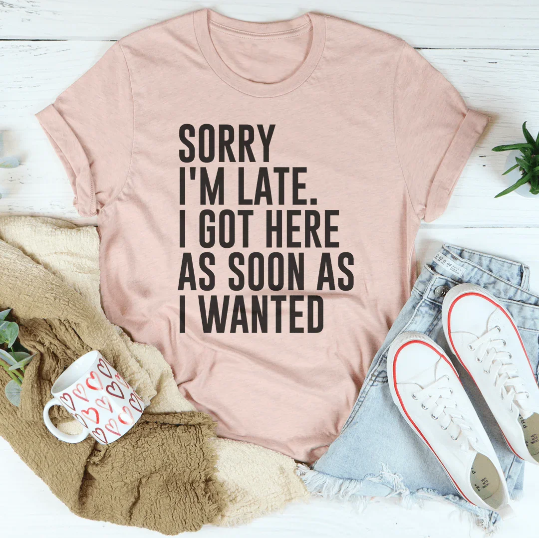 Sorry I'm Late Tee Heather Prism Peach / S Peachy Sunday T-Shirt