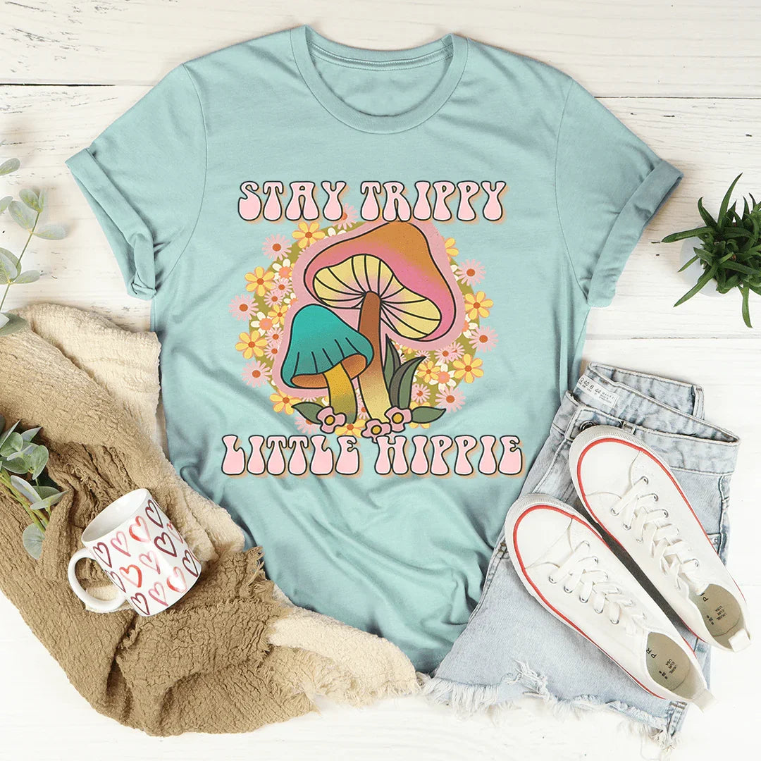 Stay Trippy Little Hippie Mushrooms Tee Peachy Sunday T-Shirt