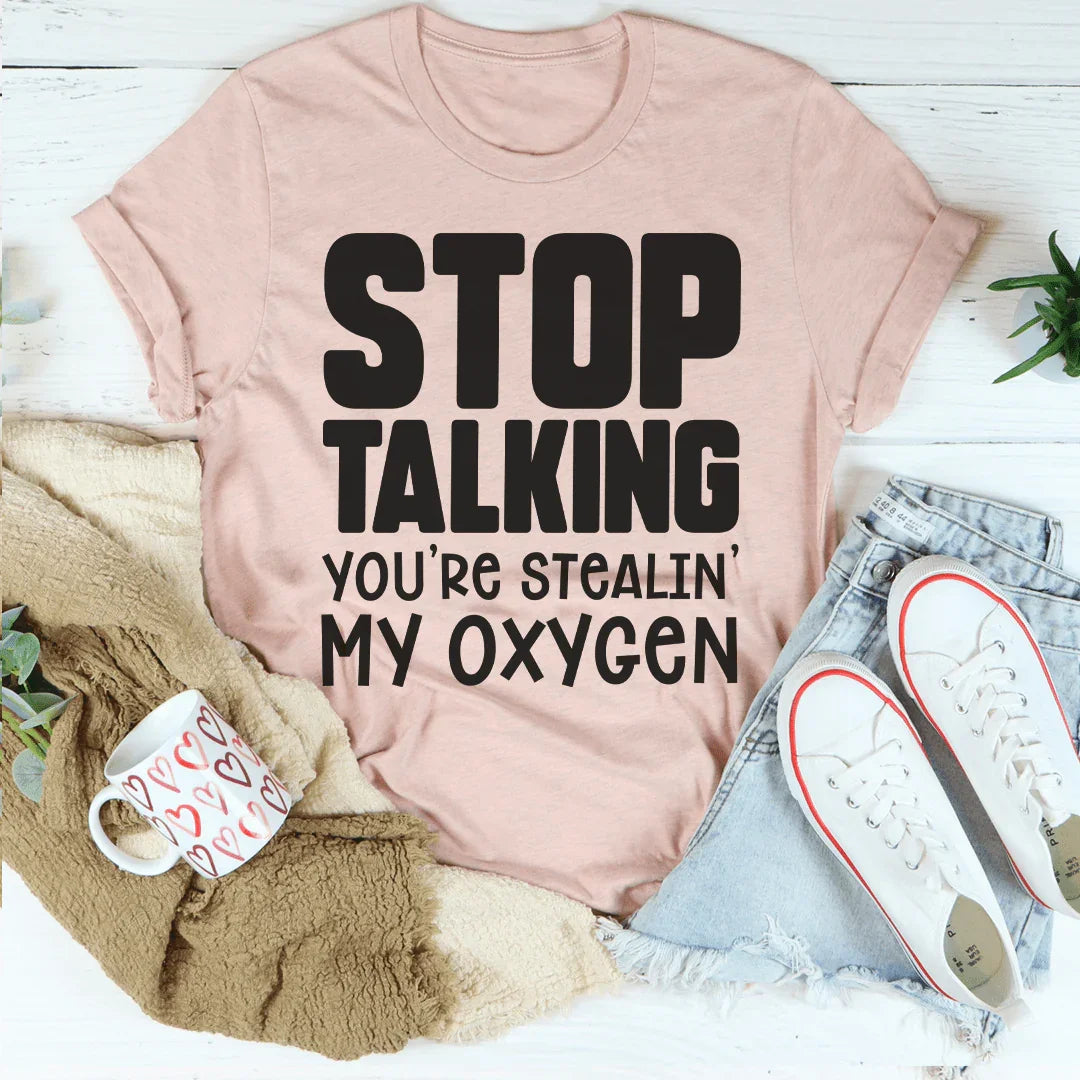 Stop Talking Tee Peachy Sunday T-Shirt