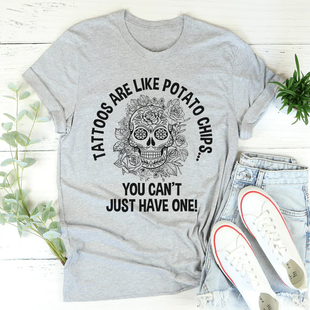 Tattoos Are Like Potato Chips Tee Athletic Heather / S Peachy Sunday T-Shirt
