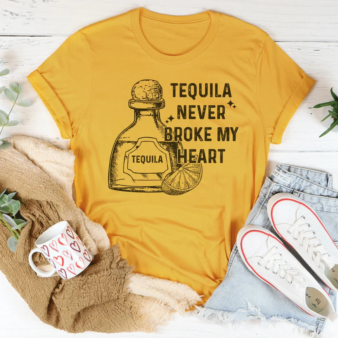 Tequila Never Broke My Heart Tee Peachy Sunday T-Shirt