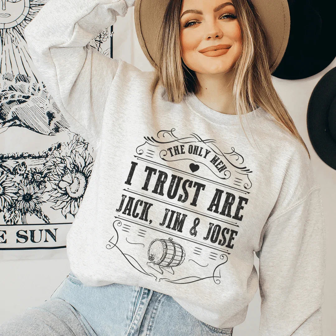 The Only Men I Trust Sweatshirt Peachy Sunday T-Shirt