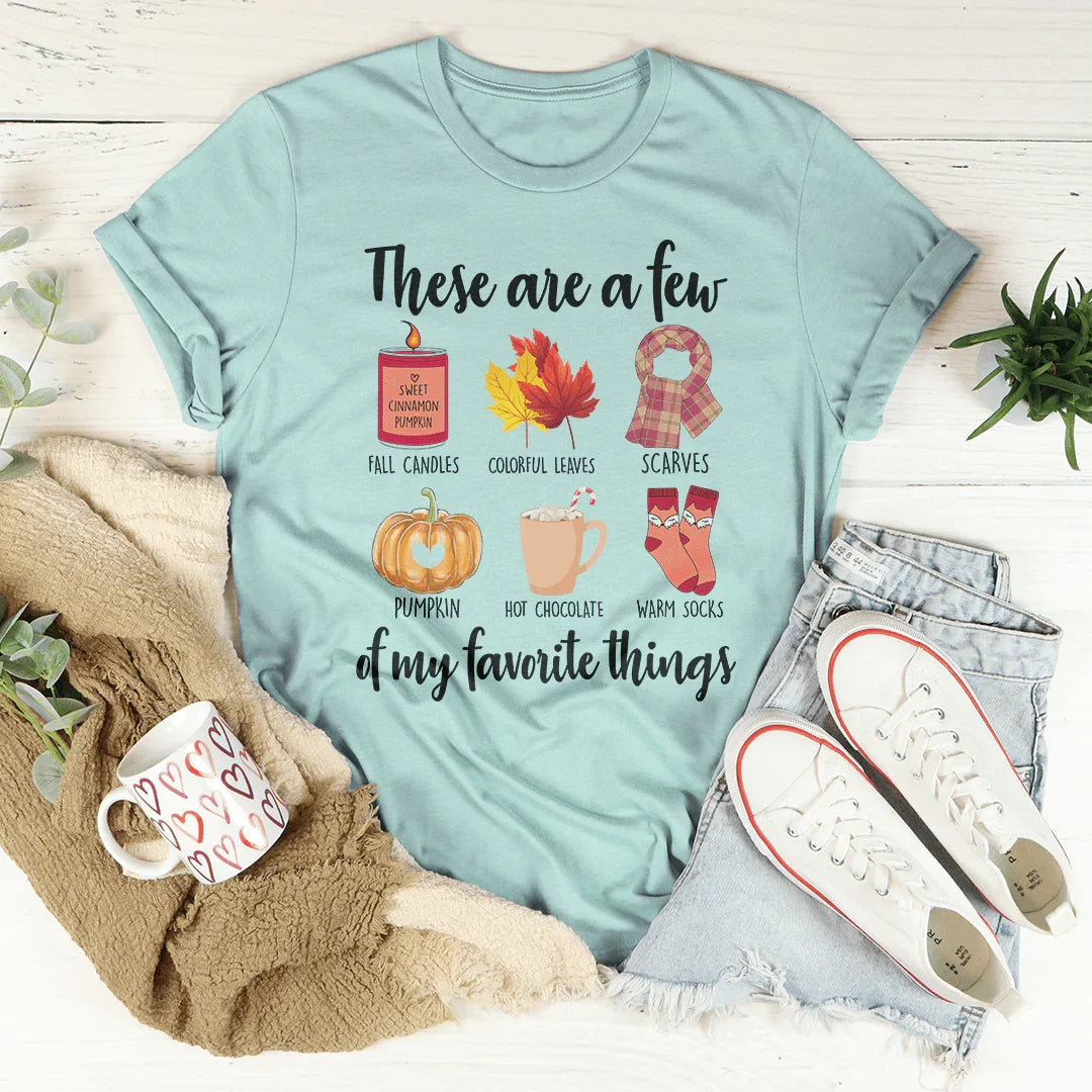 These Are A Few Of My Favorite Fall Things Tee Heather Prism Dusty Blue / S Peachy Sunday T-Shirt