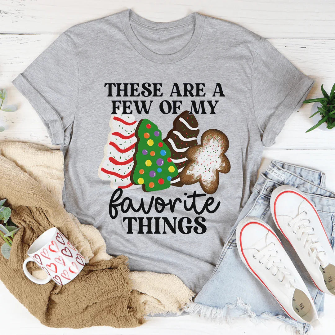 These Are A Few Of My Favorite Things Tee Athletic Heather / S Peachy Sunday T-Shirt