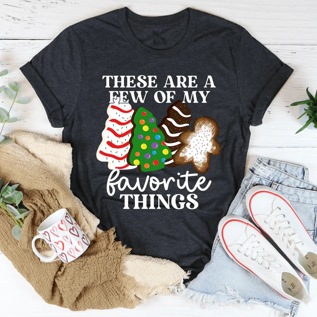These Are A Few Of My Favorite Things Tee Dark Grey Heather / S Peachy Sunday T-Shirt
