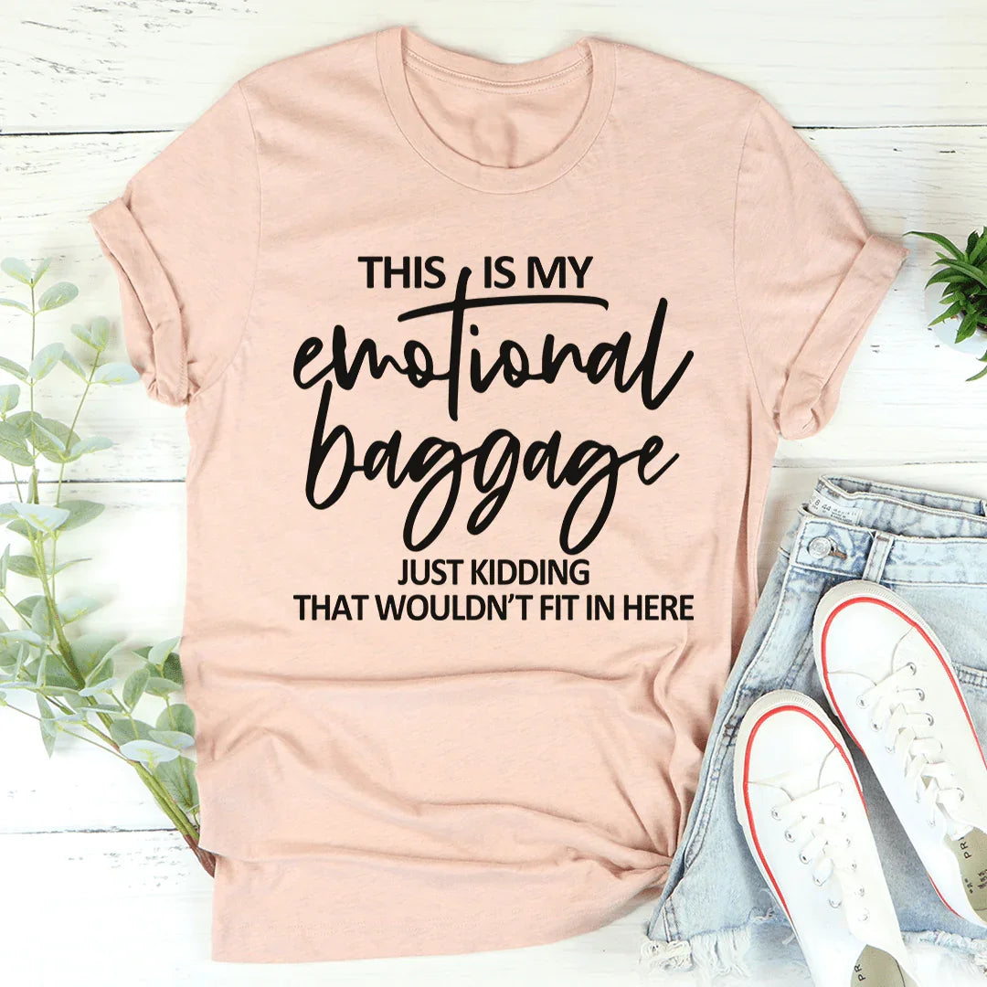 This Is My Emotional Baggage Tee Heather Prism Peach / S Peachy Sunday T-Shirt