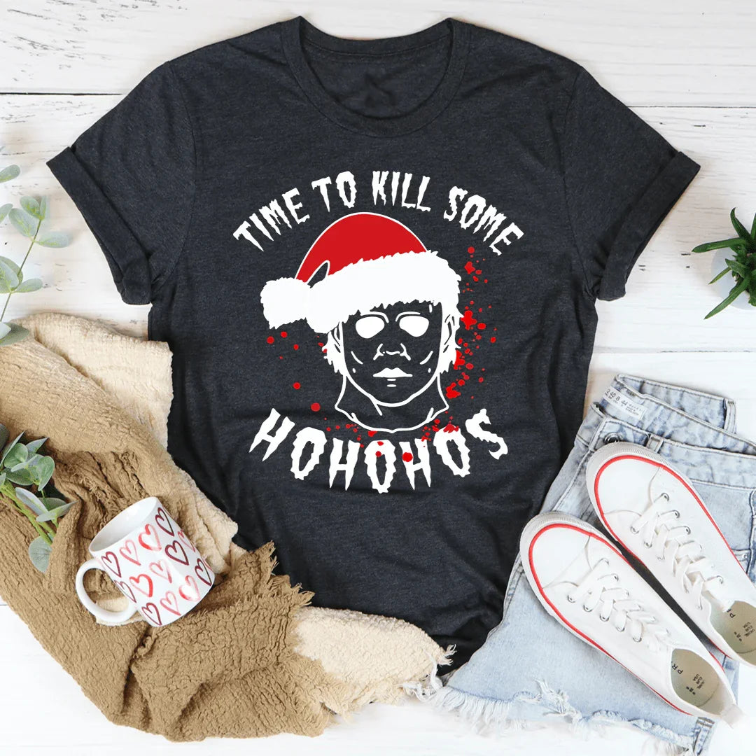 Time To Kill Some Ho Ho Hos Tee Dark Grey Heather / S Peachy Sunday T-Shirt