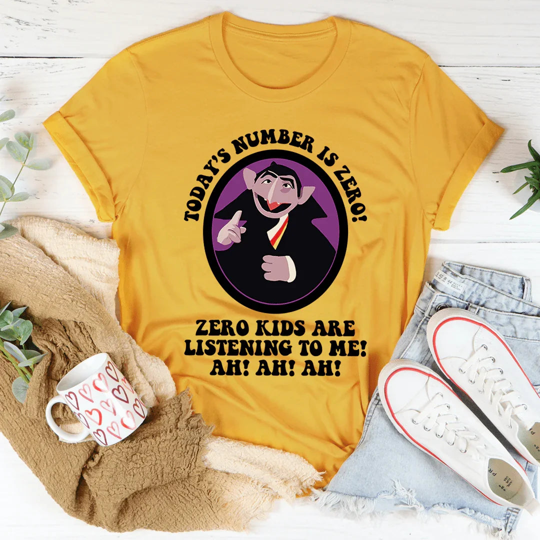 Today's Number Is Zero Tee Mustard / S Peachy Sunday T-Shirt