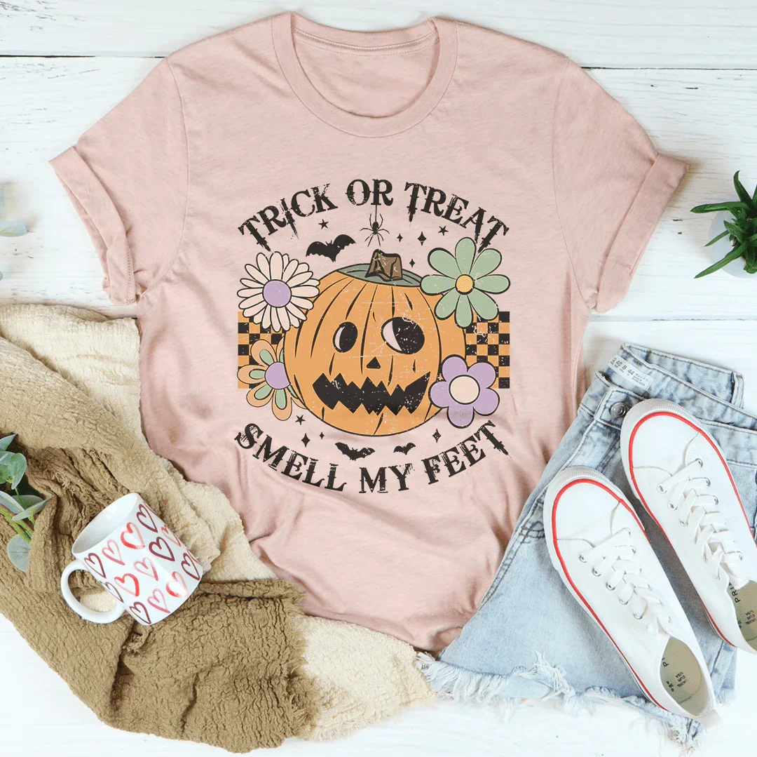 Trick Or Treat Smell My Feet Tee Peachy Sunday T-Shirt