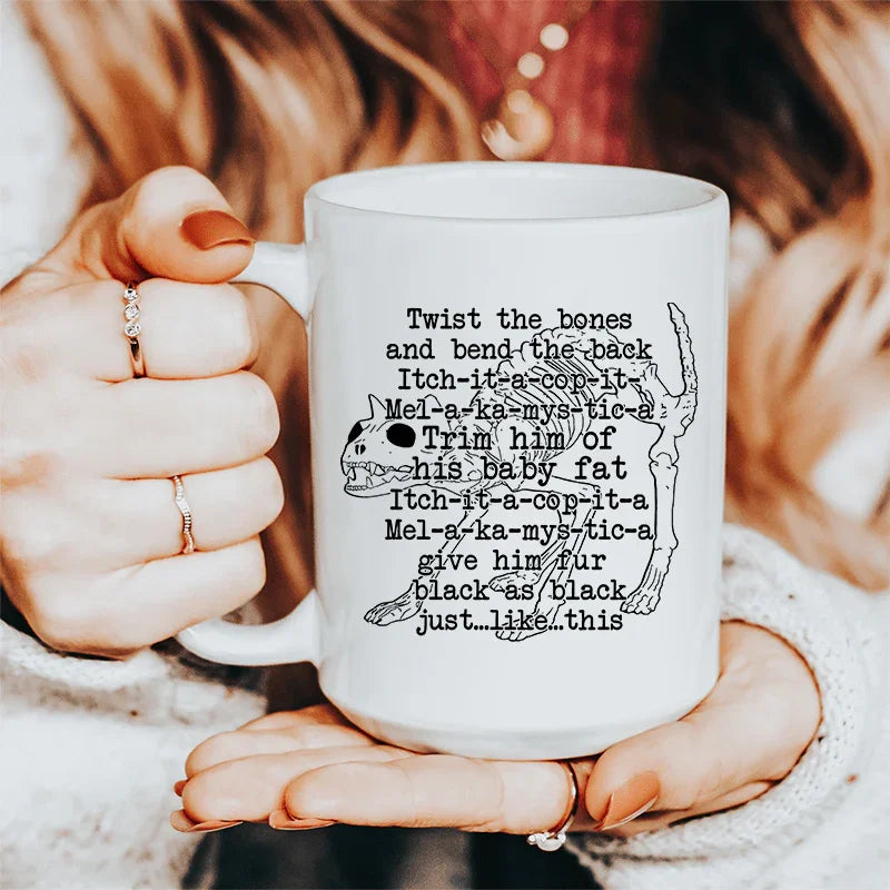 Twist The Bones And Bend The Back Ceramic Mug 15 oz White / One Size CustomCat Drinkware T-Shirt