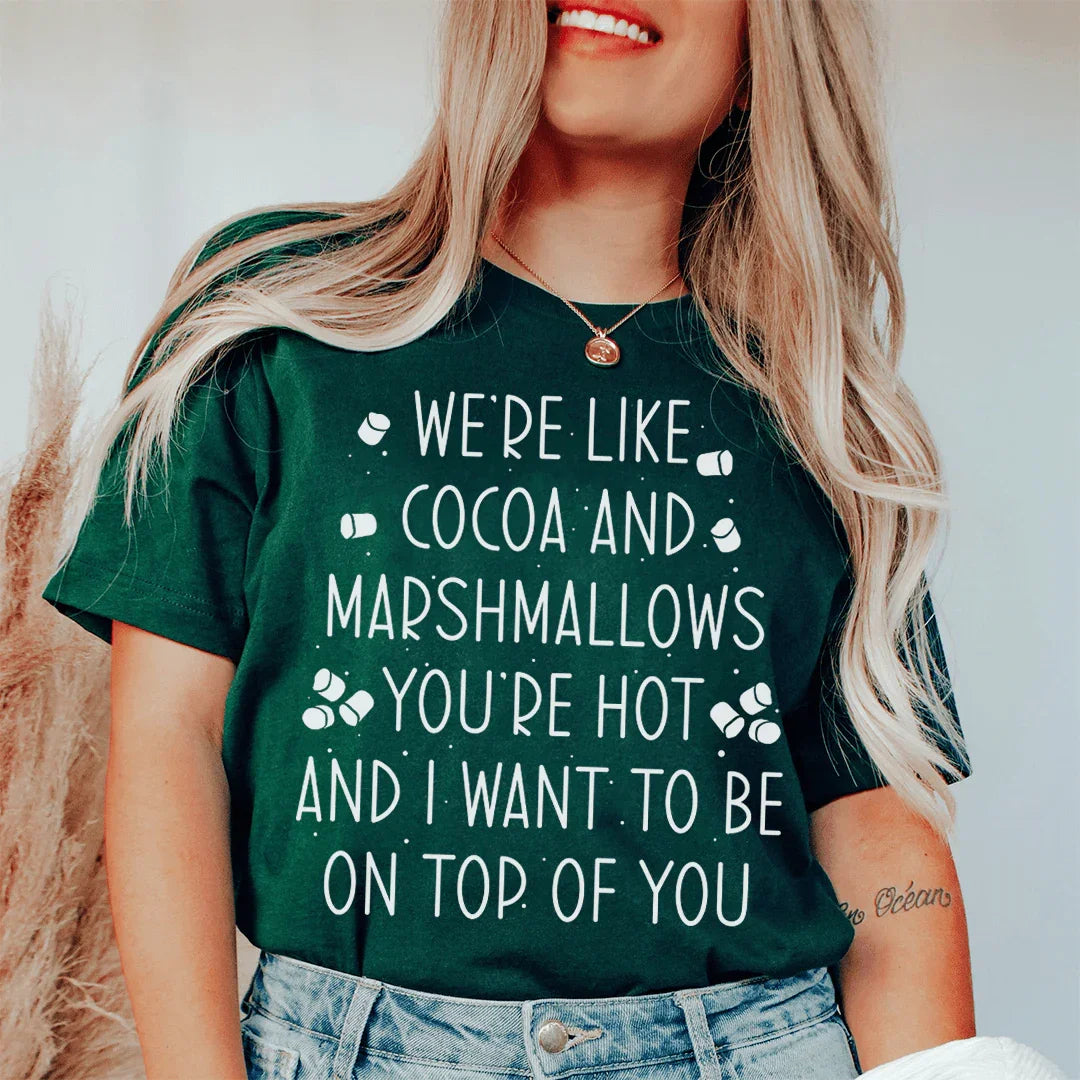 We're Like Cocoa & Marshmallows Tee Peachy Sunday T-Shirt