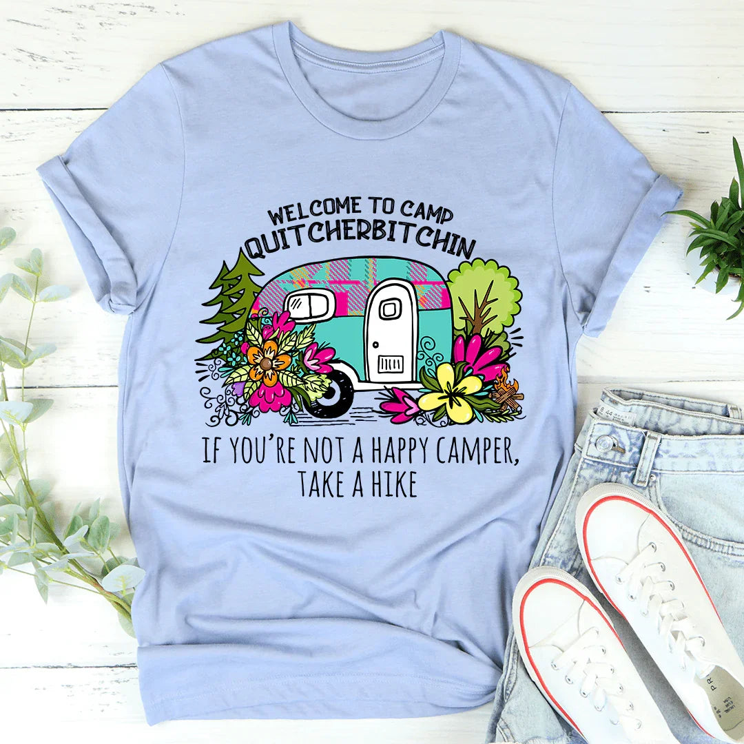 Welcome To Camp Quitcherbitchin Tee Heather Blue / S Peachy Sunday T-Shirt