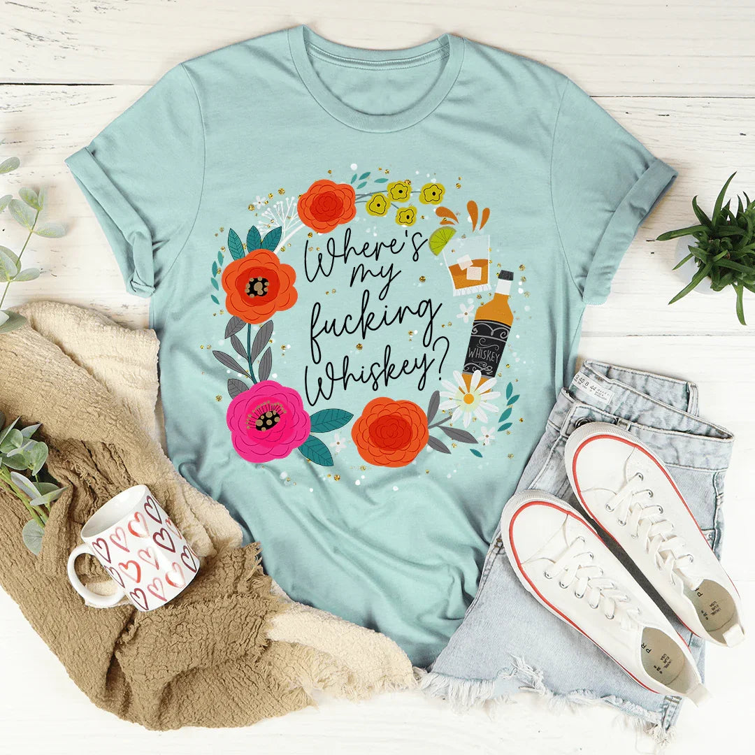 Where's My Whiskey Tee Peachy Sunday T-Shirt