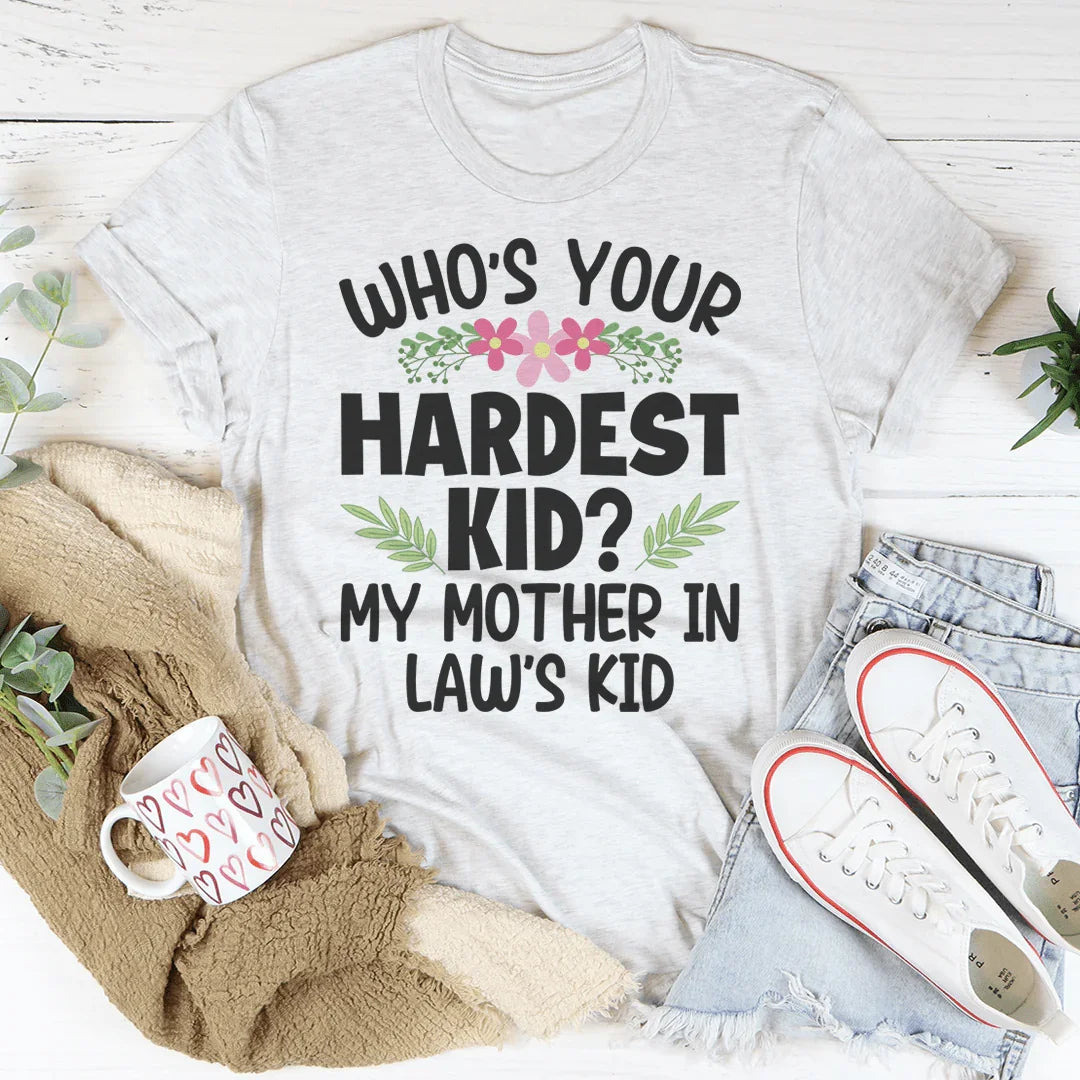 Who's Your Hardest Kid Tee Peachy Sunday T-Shirt