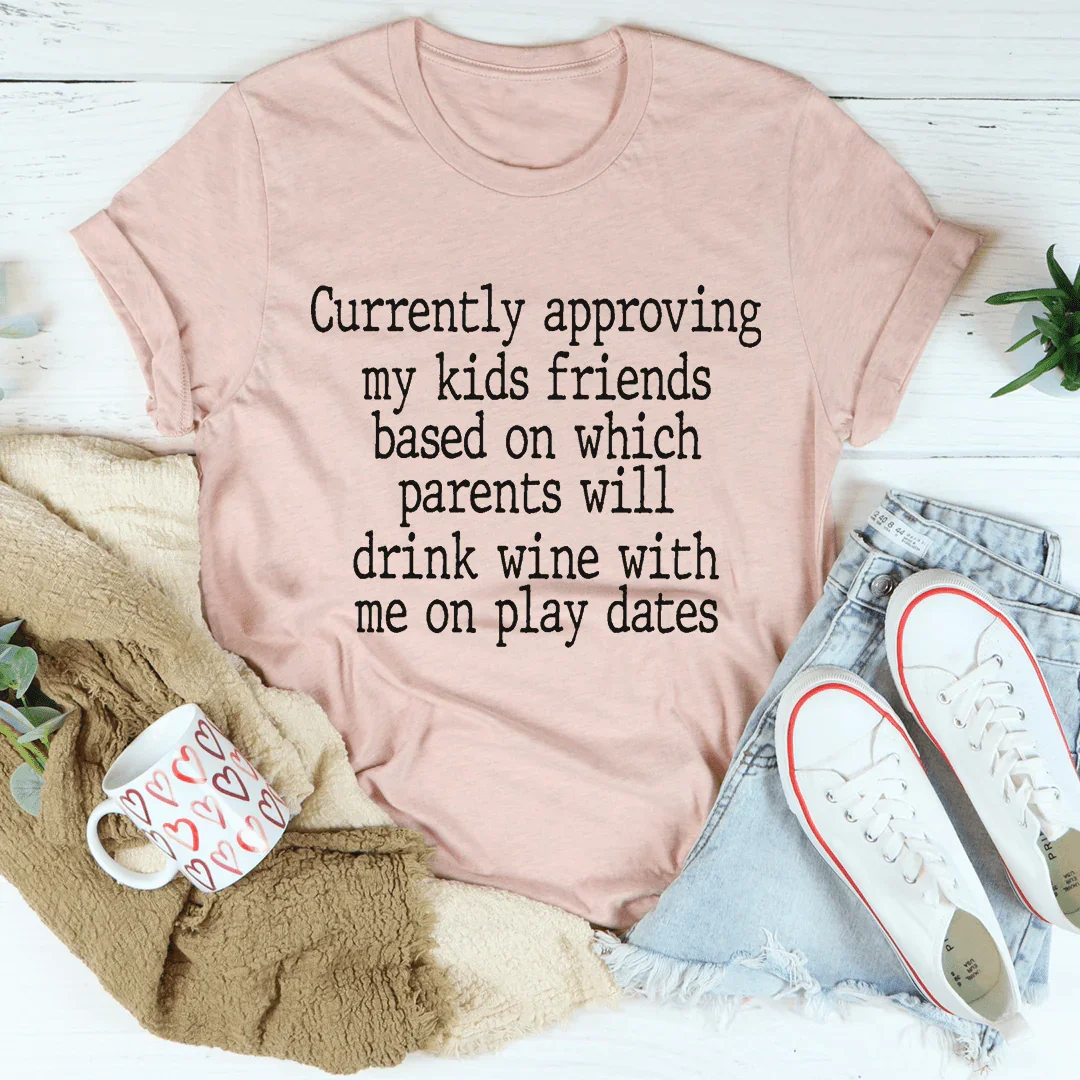 Wine Play Dates Tee Heather Prism Peach / S Peachy Sunday T-Shirt
