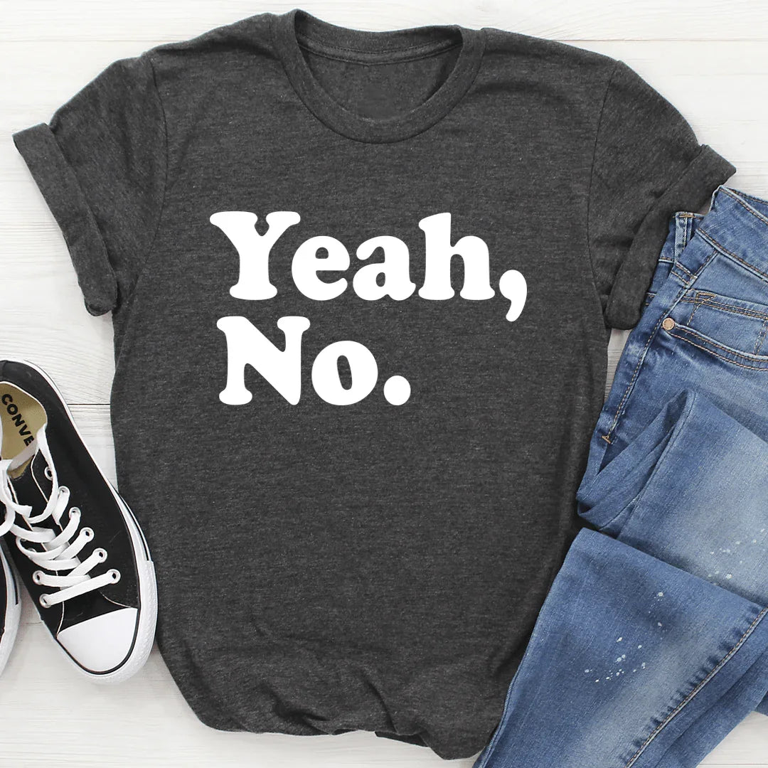 Yeah No Tee Dark Grey Heather / S Peachy Sunday T-Shirt