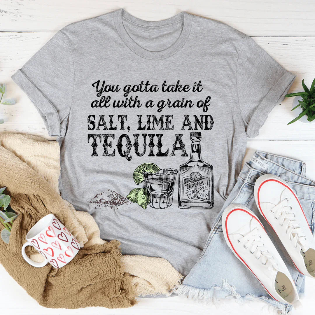 You Gotta Take It All With A Grain Of Salt Tee Athletic Heather / S Peachy Sunday T-Shirt