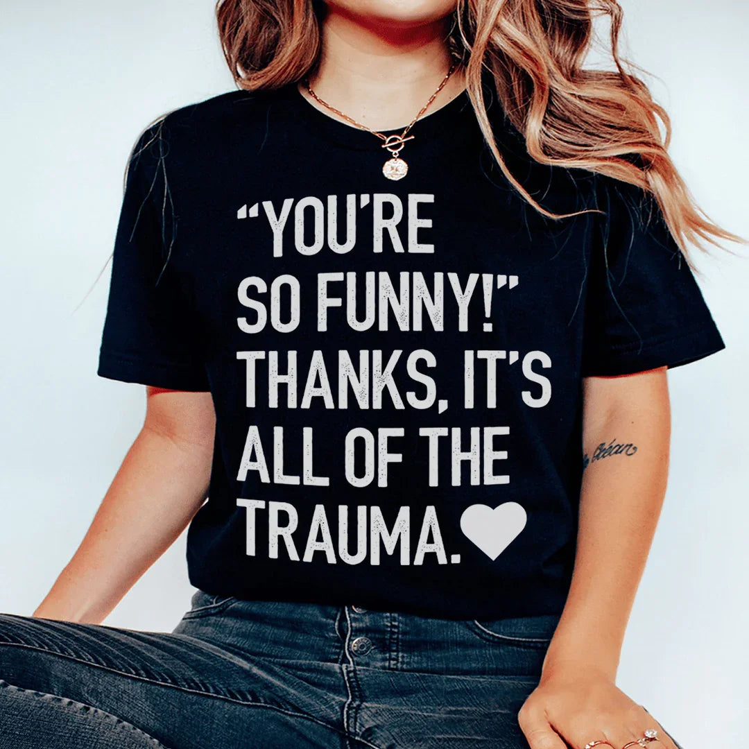 You're So Funny Tee Peachy Sunday T-Shirt