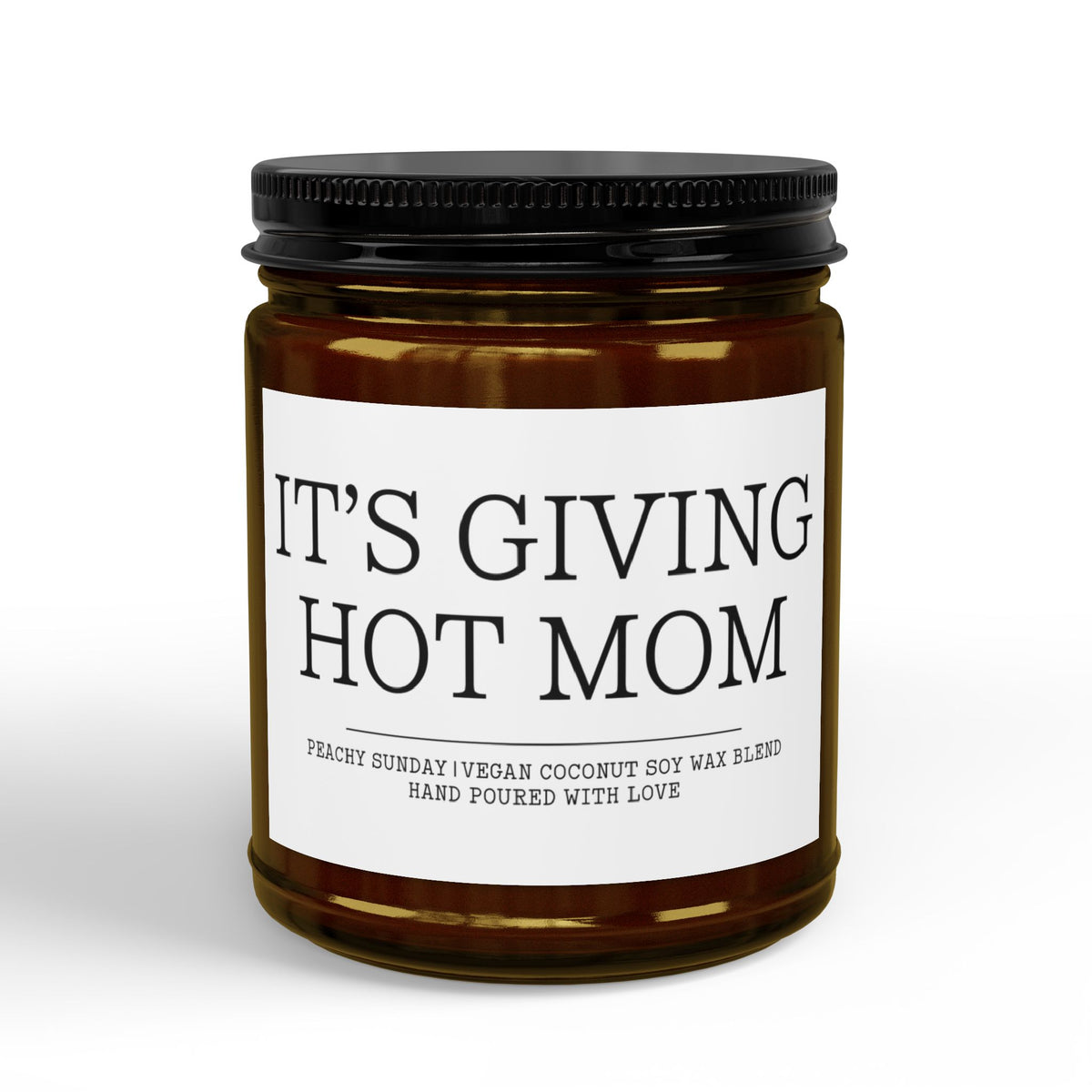 It's Giving Hot Mom Candle