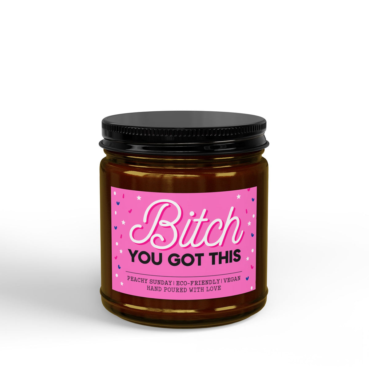 Bougie « B_tch You Got This »