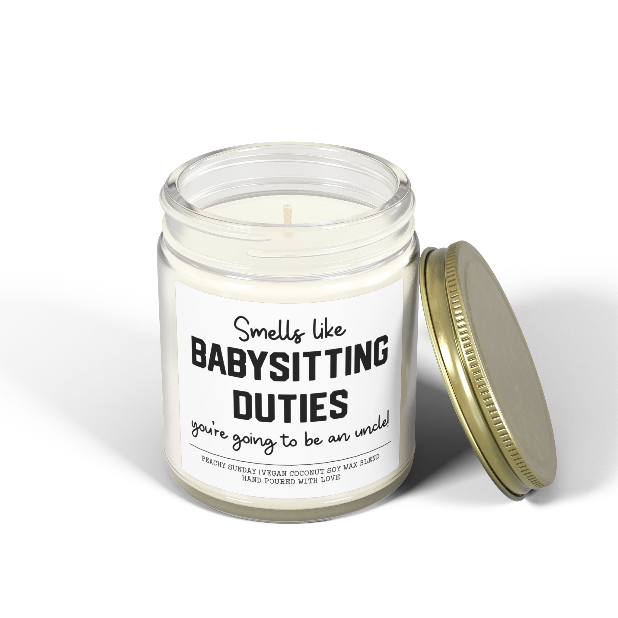 Smells Like Babysitting Duties Candle