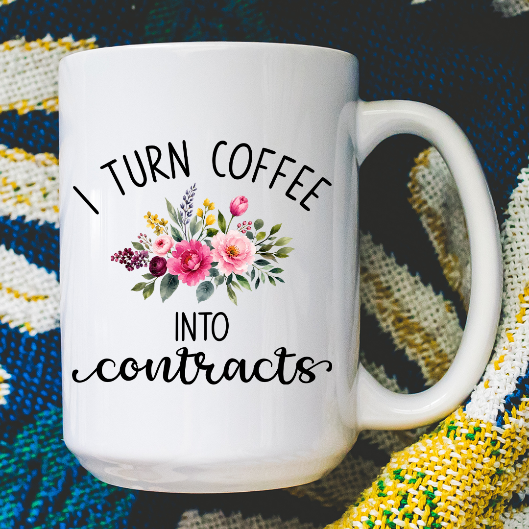 I Turn Coffee Into Contracts Mug