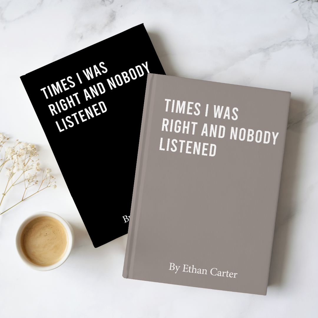 Personalized Times I Was Right And Nobody Listened Journal