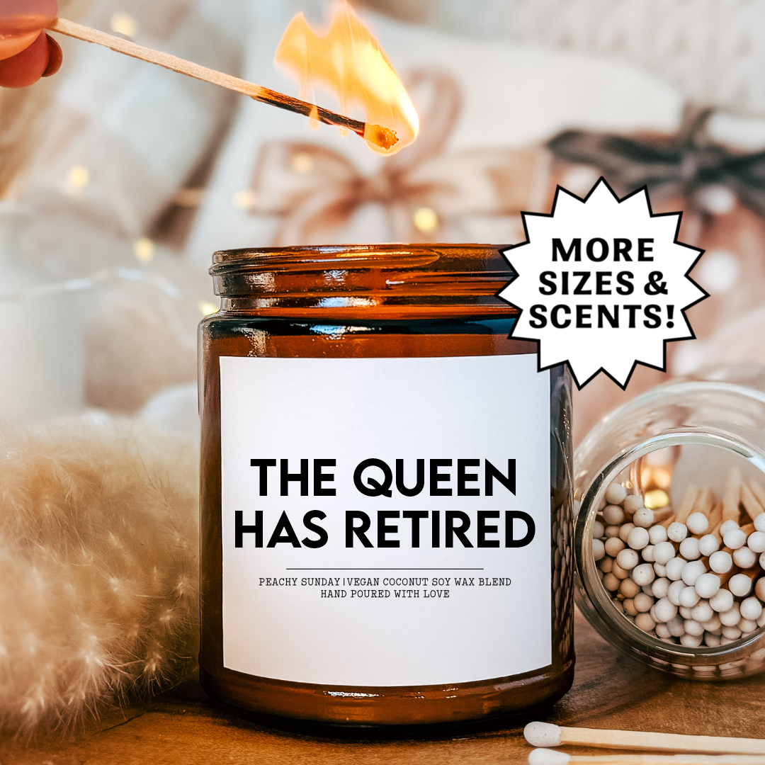 The Queen Has Retired Candle