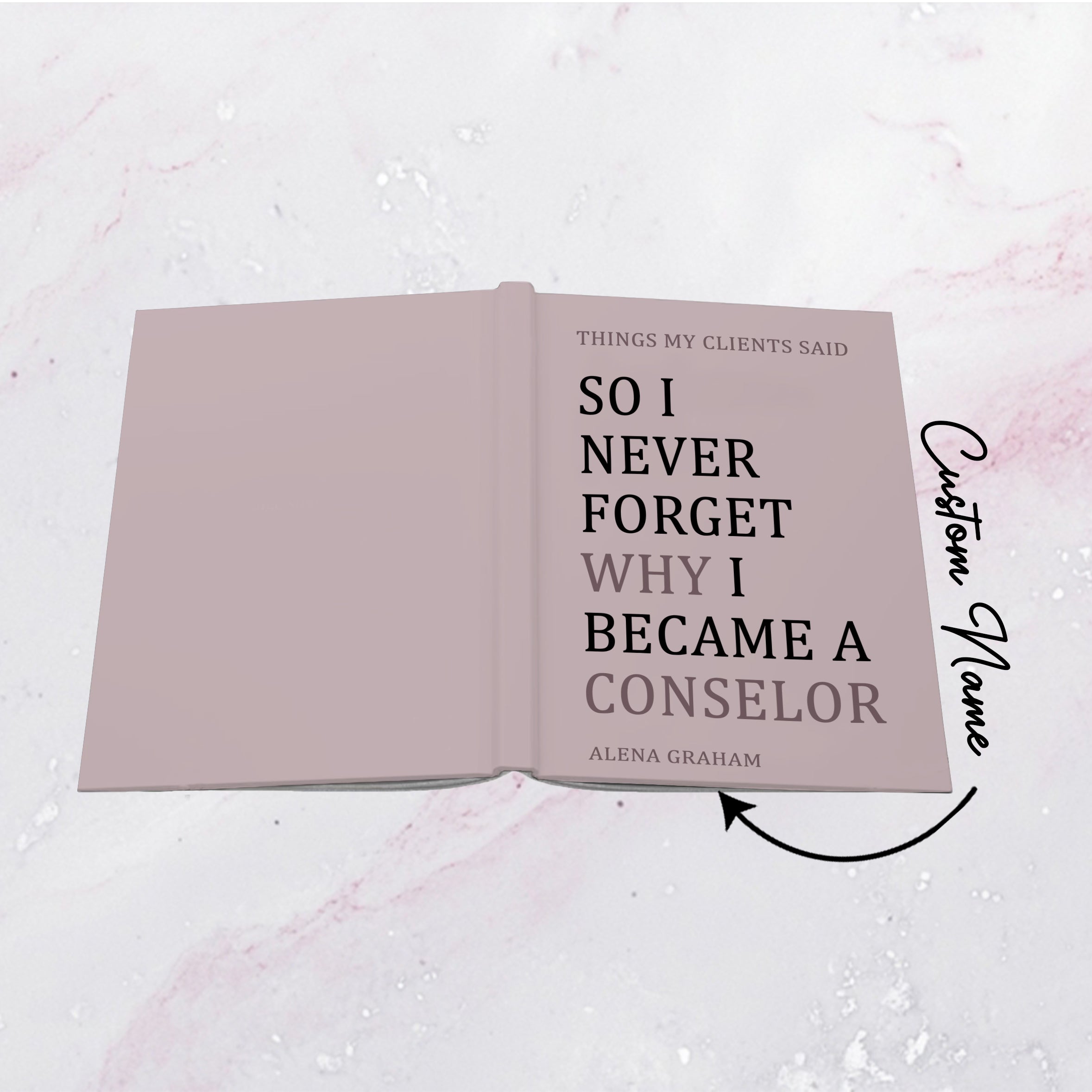 Journal personnalisé « I Became A Conselor »