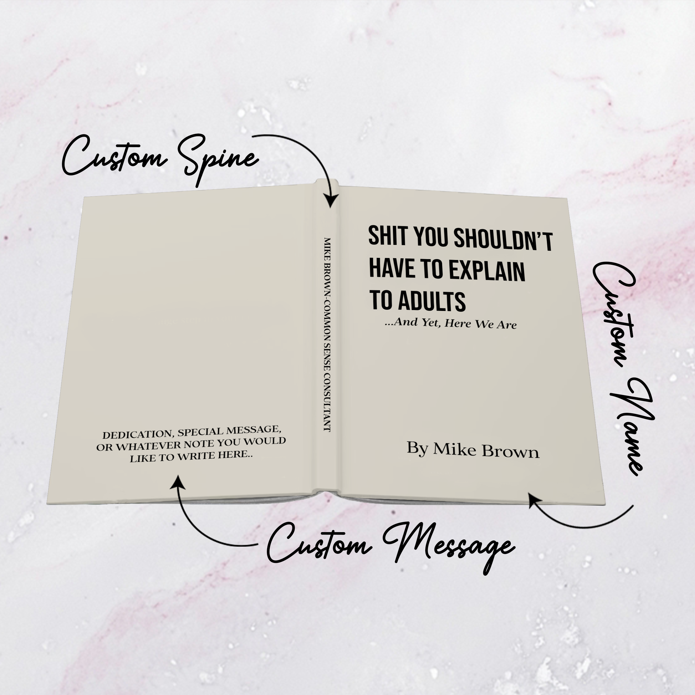 Personalized S-it You Shouldn't Have To Explain To Adults Journal