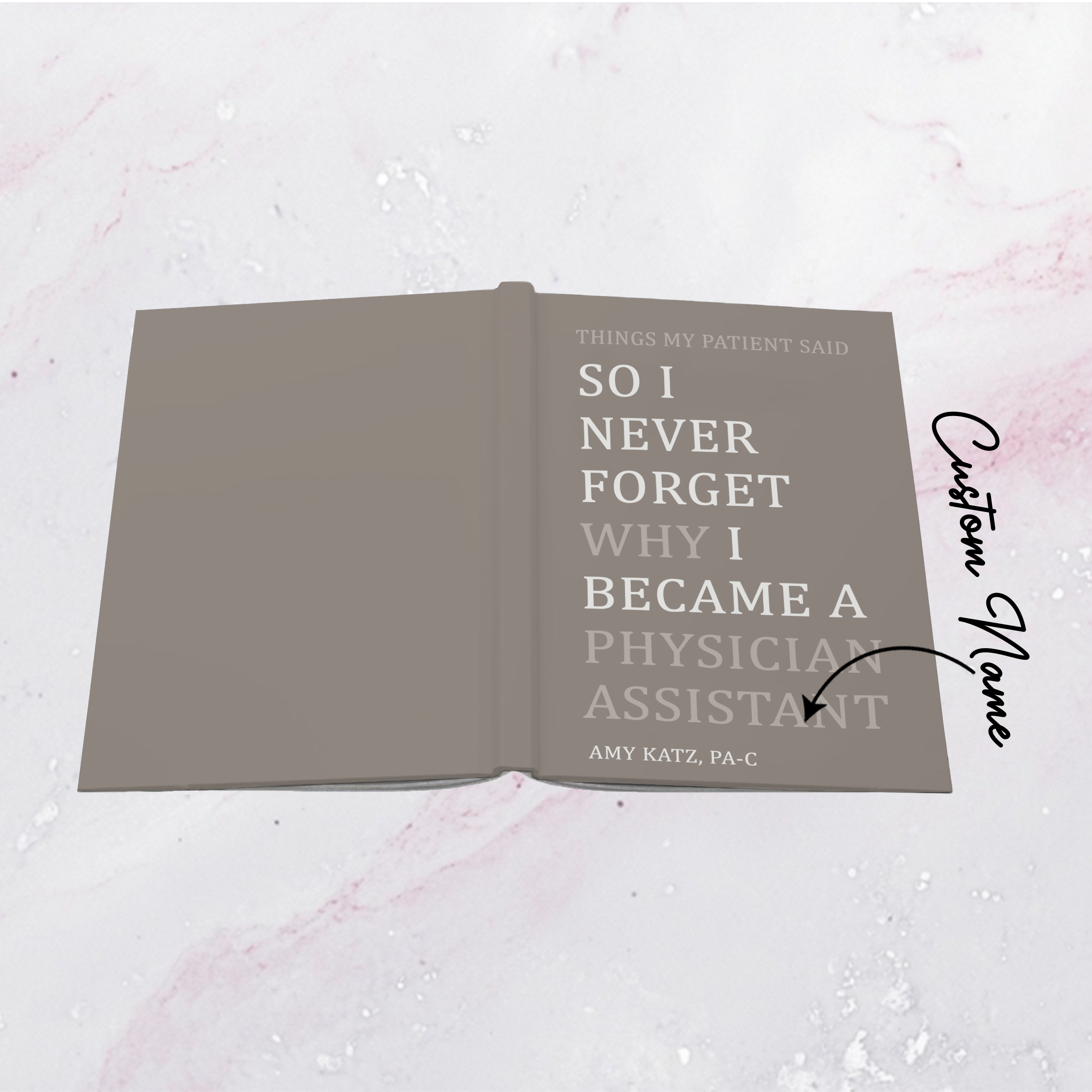 Personalized I Became A Physician Assistant Journal