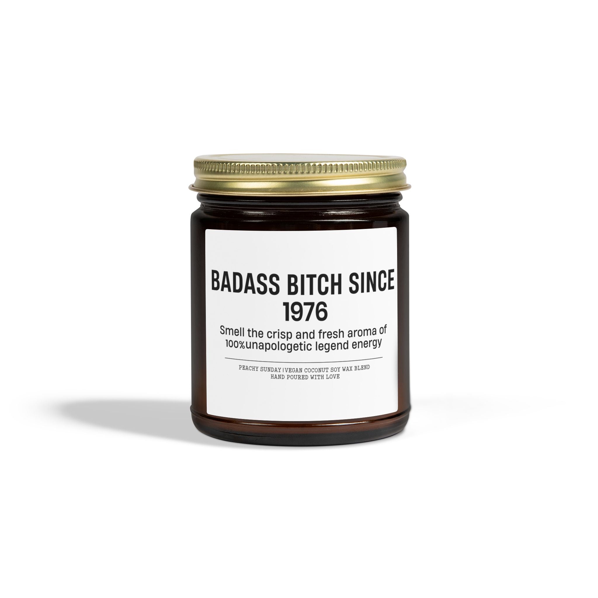 Badass B-tch Since 1976 Candle
