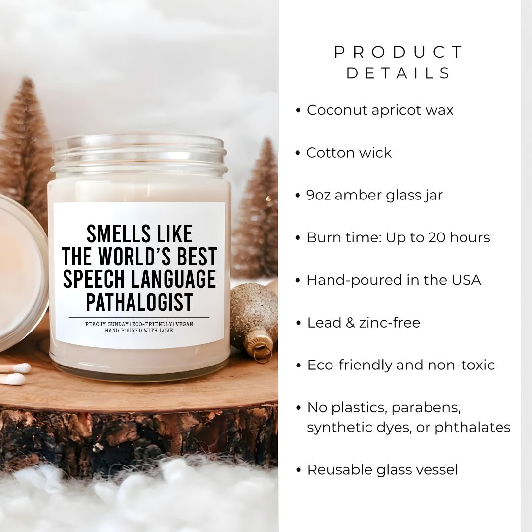 Smells Like Best Speech Language Pathologist Candle